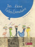Cover: Das kleine Farben-Einmaleins - Tyrolia