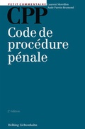 Cover: CPP - Code de proc&eacute;dure p&eacute;nale - Helbing & Lichtenhahn