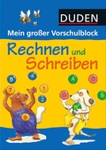 Cover: Duden: Mein gro&szlig;er Vorschulblock - Rechnen und Schreiben - Fischer Sauerl&auml;nder Duden