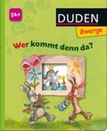 Cover: Wer kommt denn da? - Fischer Sauerl&auml;nder Duden