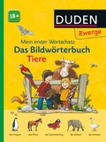 Cover: Das Bildw&ouml;rterbuch - Tiere - Fischer Sauerl&auml;nder Duden