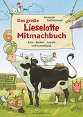 Cover: Das gro&szlig;e Lieselotte Mitmachbuch - FISCHER Sauerl&auml;nder