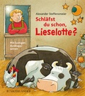 Cover: Schl&auml;fst du schon, Lieselotte? - FISCHER Sauerl&auml;nder