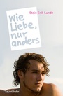 Cover: Wie Liebe, nur anders - FISCHER Sauerl&auml;nder