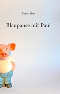 Cover: Blaupause mit Paul - BoD - Books on Demand