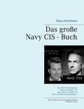 Cover: Das gro&szlig;e Navy CIS - Buch - BoD - Books on Demand