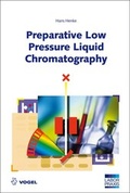 Cover: Preparative Low Pressure Liquid Chromatography - Vogel Communications Group GmbH & Co. KG