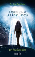 Cover: Shadow Falls - After Dark - Im Sternenlicht - FISCHER FJB