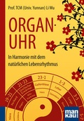 Cover: Organuhr. Kompakt-Ratgeber - Mankau Verlag