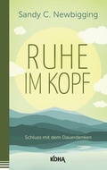 Cover: Ruhe im Kopf - KOHA-Verlag