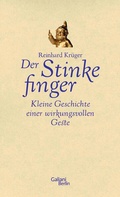 Cover: Der Stinkefinger - Galiani Berlin