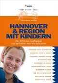 Cover: Hannover & Region mit Kindern - pmv Peter Meyer Verlag