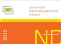 Cover: Dortmunder Personalmanagement Pr&auml;dikat 2015 - Soziale Innovation GmbH