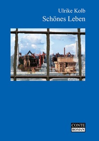 Abbildung von: Schönes Leben - CONTE-VERLAG
