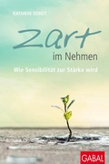 Cover: Zart im Nehmen - GABAL