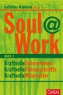 Cover: Soul@Work, Band 2 - GABAL