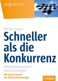 Cover: Schneller als die Konkurrenz - GABAL