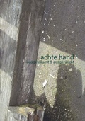 Cover: achte hand. ausgetr&auml;umt & ausger&auml;umt - Bernstein-Verlag