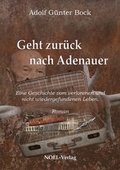 Cover: Geht zur&uuml;ck nach Adenauer - NOEL-Verlag
