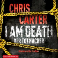 Abbildung von: I Am Death. Der Totmacher (Ein Hunter-und-Garcia-Thriller 7) - Hörbuch Hamburg