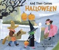 Cover: And Then Comes Halloween - Candlewick Press,U.S.