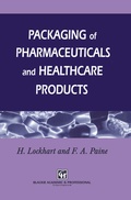 Cover: Packaging of Pharmaceuticals and Healthcare Products - Chapman and Hall