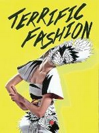 Abbildung von: Terrific Fashion - Gingko Press
