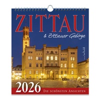 Abbildung von: Kalender Zittau 2026 - Tor zum Zittauer Gebirge - B & V Verlag