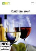 Cover: Rund um Wein - Schullizenz - Bundesanstalt f&uuml;r Landwirtschaft und Ern&auml;hrung