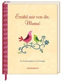 Cover: Erz&auml;hl mir von dir, Mama! - Coppenrath
