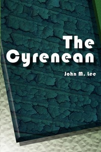 Enlarge image Cover: The Cyrenean - AuthorHouse