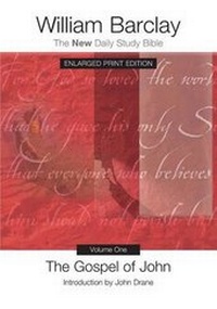 Bild: The Gospel of John, Volume One - Enlarged Print Edition - Westminster/John Knox Press,U.S.