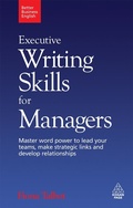 Cover: Executive Writing Skills for Managers - Kogan Page Ltd
