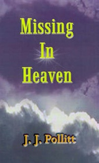 Enlarge image Cover: Missing in Heaven - AuthorHouse