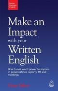 Cover: Make an Impact with Your Written English - Kogan Page Ltd