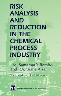 Enlarge image Cover: Risk Analysis and Reduction in the Chemical Process Industry - Springer