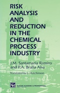 Cover: Risk Analysis and Reduction in the Chemical Process Industry - Springer