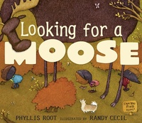 Enlarge image Cover: Looking for a Moose - Candlewick Press,U.S.