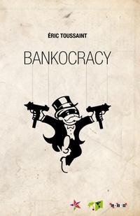 Enlarge image Cover: Bankocracy - Resistance Books