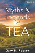 Cover: Myths & Legends of Tea, Volume 1 - Proseyr Publishing
