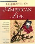 Cover: Celebration of American Life - C&t Publishing / Kansas City Star Quilts