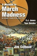 Cover: A Method to March Madness - Moonlight Publications