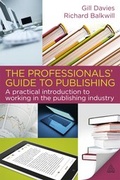 Cover: The Professionals' Guide to Publishing - Kogan Page Ltd
