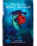 Cover: The Brave Strong Mermaid - Diversity Publishing