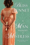 Cover: A Man without a Mistress - Bliss Bennet