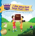 Cover: I Am Who God Says That I Am - Divinely Inspired Publications