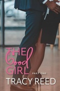 Cover: The Good Girl - Tracy Reed