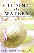 Cover: Gilding the Waters - Catherine Richmond