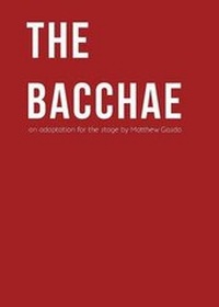 Enlarge image Cover: The Bacchae - Serpent Club Press