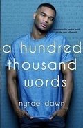 Cover: A Hundred Thousand Words - Nyrae Dawn